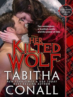 cover image of Her Kilted Wolf